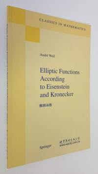 Elliptic Functions According to Eisenstein and Kronecker (ERINOMAINEN)