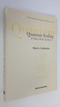 Quantum Scaling in Many-body Systems (UUDENVEROINEN)