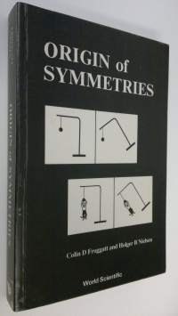 Origin of Symmetries