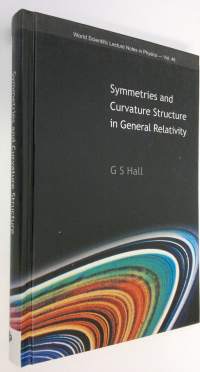 Symmetries and Curvature Structure in General Relativity (ERINOMAINEN)