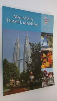 Malaysia travel manual (ERINOMAINEN)
