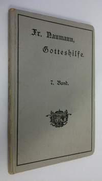 Gotteshilfe : Gesammelte Andachten : Andachten aus dem Jahre 1901