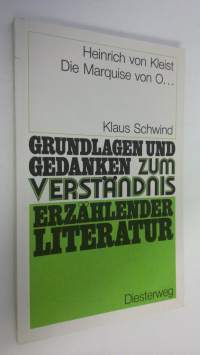 Heinrich von Kleist : Die Marquise von O...