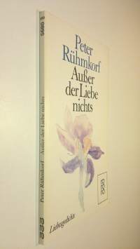 Ausser der Liebe nichts (ERINOMAINEN)