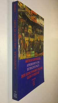 Aphorismen und Betrachtungen : Der geist im wort und der geist in der tat (UUDENVEROINEN)