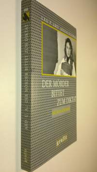 Der mörder bittet zum diktat : Buro-krimis (ERINOMAINEN)