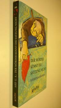 Der mörder kennt die satzung nicht : Vereins-krimis (ERINOMAINEN)