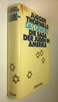 Das Gewurz : Die saga der juden in Amerika