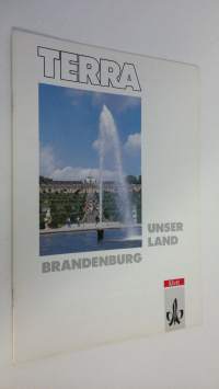 Terra : Unser Land Brandenburg