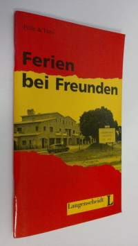 Ferien bei Freunden (UUDENVEROINEN)