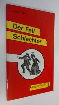 Der Fall Schlachter (UUDENVEROINEN)