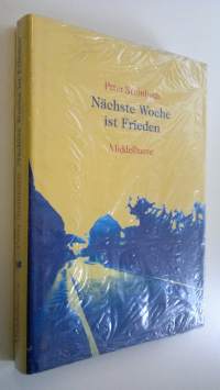 Nächste Woche ist Frieden (UUSI)