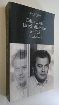 Durch die Erde ein Riss : Ein lebenslauf (UUDENVEROINEN)