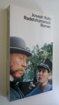 Radetzkymarsch : roman (UUDENVEROINEN)