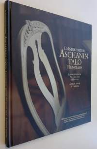 Lääninkivalteri Aschanin talo Heinolassa = Landsgevaldiger Aschans hus i Heinola = Aschan House in Heinola (ERINOMAINEN)