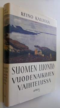 Suomen luonto vuodenaikojen vaihtelussa