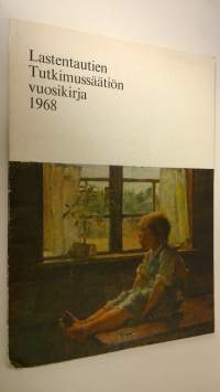 Lastentautien tutkimussäätiön vuosikirja 1968