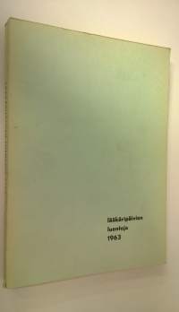 Lääkäripäivien luentoja 1963