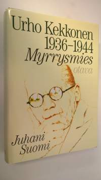 Urho Kekkonen 1936-1944, Myrrysmies