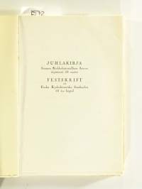 Juhlakirja - Suomen kirkkohistoriallisen täyttäessä 50 vuotta