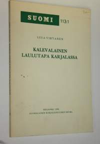 Kalevalainen laulutapa Karjalassa