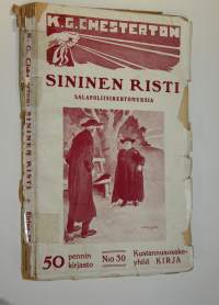 Sininen risti : n:o 1 salapoliisikertomussarjasta Isä Brownin yksinkertaisuus