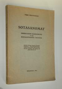 Sotasanomat : inkeriläinen kansanruno ja sen kansainvälistä taustaa