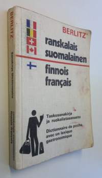 Ranskalais-suomalainen - suomalais-ranskalainen sanakirja = Dictionnaire francais-finnois - finnois-francais