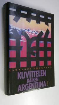 Kuvittelen kaiken, Argentiina