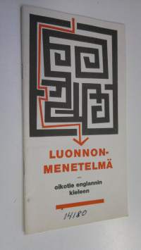 Luonnonmenetelmä - oikotie englannin kieleen