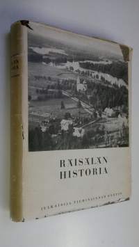 Räisälän historia : piirteitä Räisälän vaiheista 1865-1944