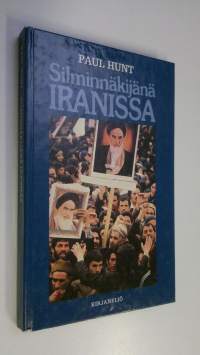 Silminnäkijänä Iranissa