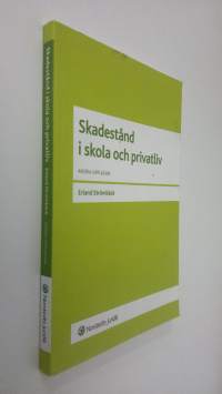 Skadestånd i skola och privatliv