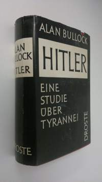 Hitler : eine studie uber tyrannei