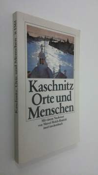 Orte und Menschen : Aufzeichnungen (ERINOMAINEN)