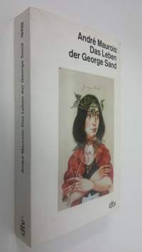 Das Leben der George Sand