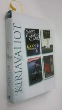 Kirjavaliot : Higgins Clark, Mary : Kodin suojassa ; Sparks, Nicholas : Ensi silmäyksellä ; Krueger, William Kent : Pedon henki ; North, Will : Matka uuteen alkuun