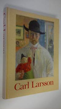 Carl Larsson : En utställning ingående i Nationalmuseums 200-årsjubileum