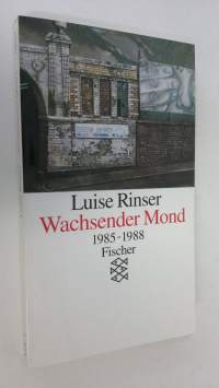 Wachsender Mond 1985-1988 (ERINOMAINEN)