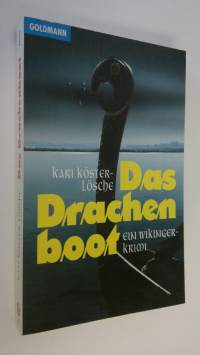 Das drachen-boot : ein wikinger-krimi