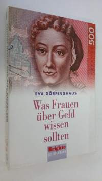 Was Frauen uber Geld wissen sollten (ERINOMAINEN)