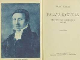 Palava kynttilä : Niilo Kustaa Malmbergin elämä.