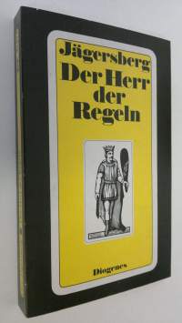 Der Herr der Regeln : Roman