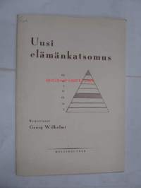 Uusi elämänkatsomus (Georg Wilhelmi)