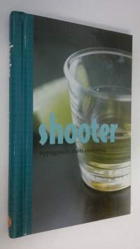 Shooter : uppiggande shots med sting