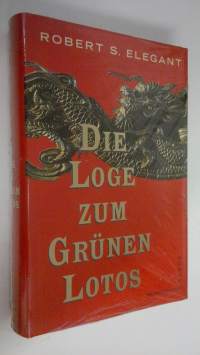 Die Loge zum Grunen Lotos : roman (UUSI)