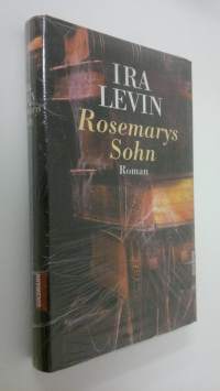 Rosemarys Sohn : Roman (UUSI)