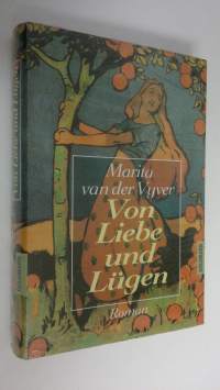 Von Liebe und Lugen (UUSI)