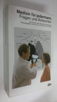 Medizin fur jedermann : Fragen und Antworten