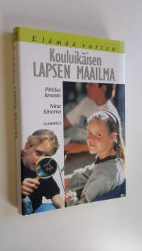 Kouluikäisen lapsen maailma